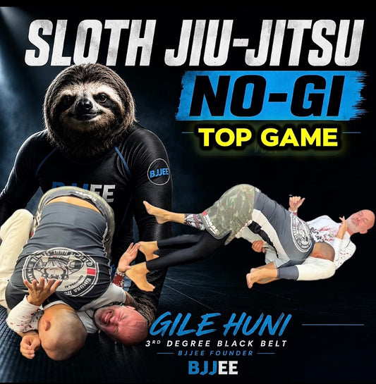 Sloth Jiu-Jitsu No Gi - Top Game Vol. 1